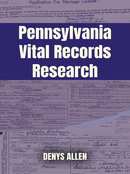 Title details for Pennsylvania Vital Records Research by Denys Allen - Available